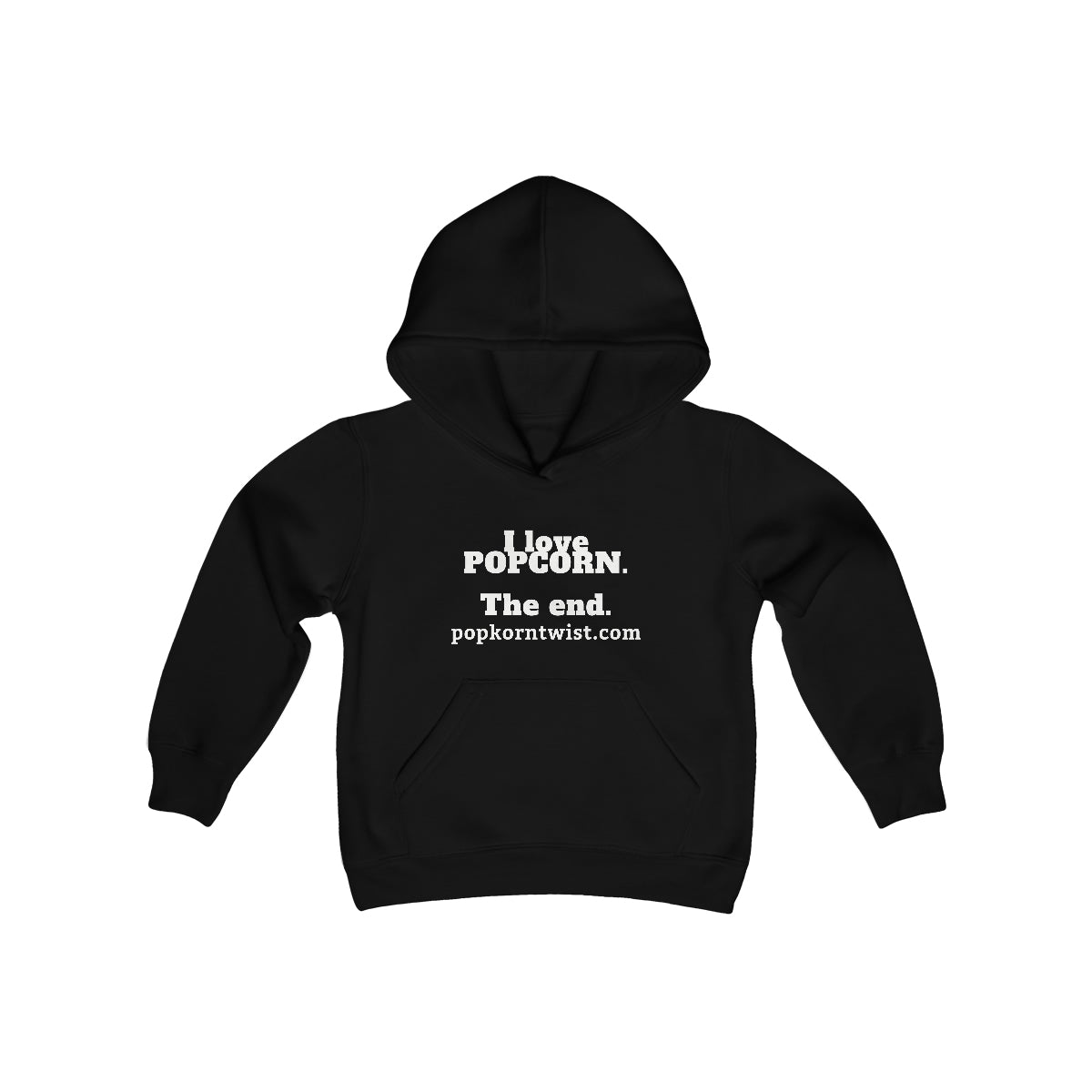 Youth Hoodie - I Love PopKorn. The End.