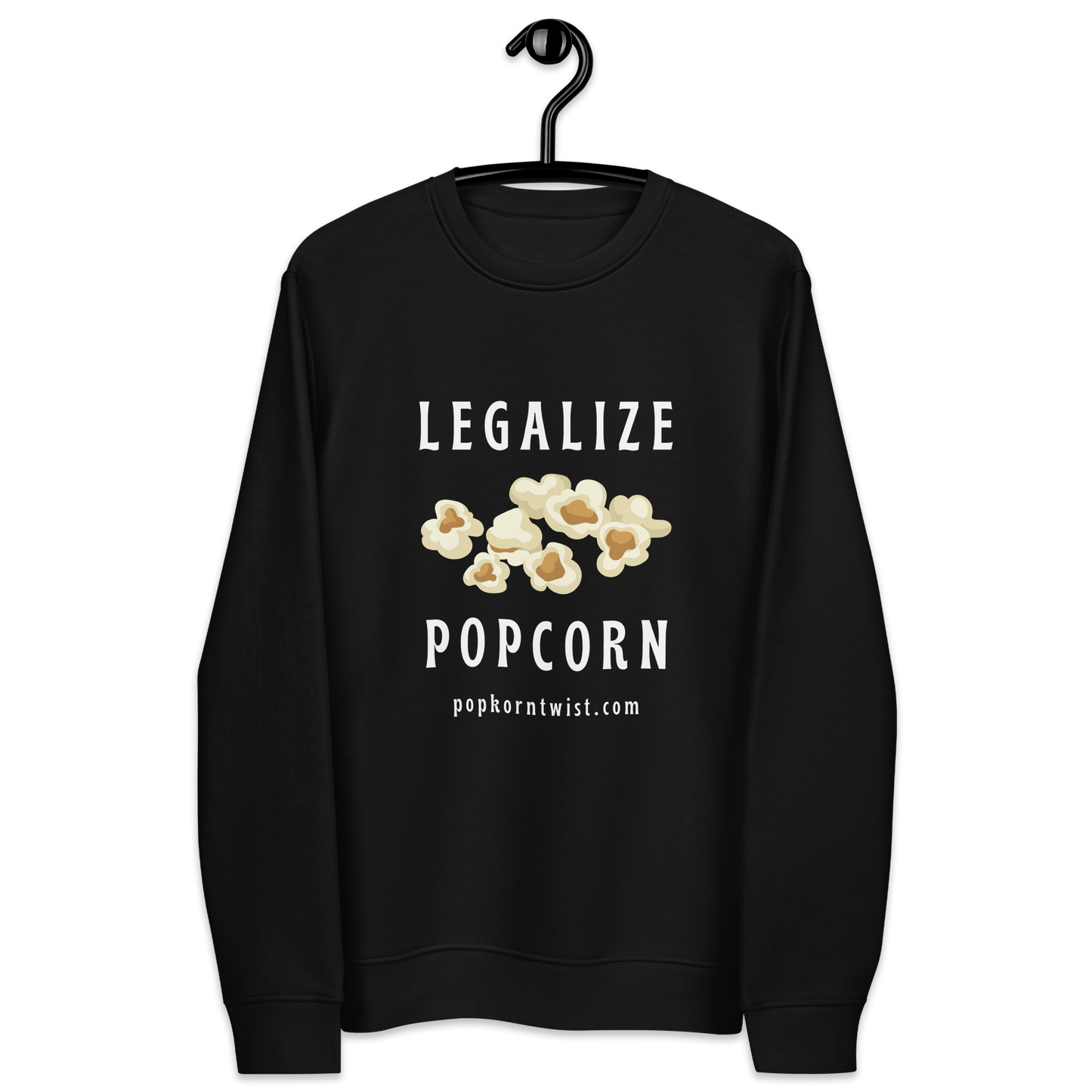 Eco sweatshirt - Legalize Popcorn