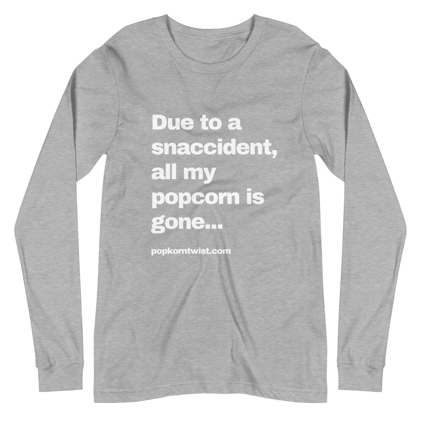 Long Sleeve Tee - Snaccident