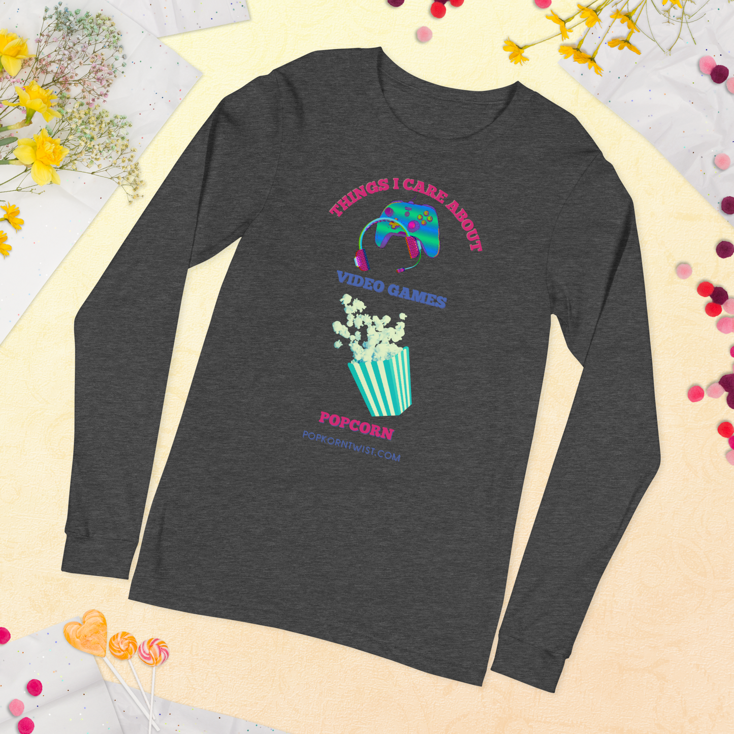 Long Sleeve Tee - Things I Care About Video Games and Popcorn