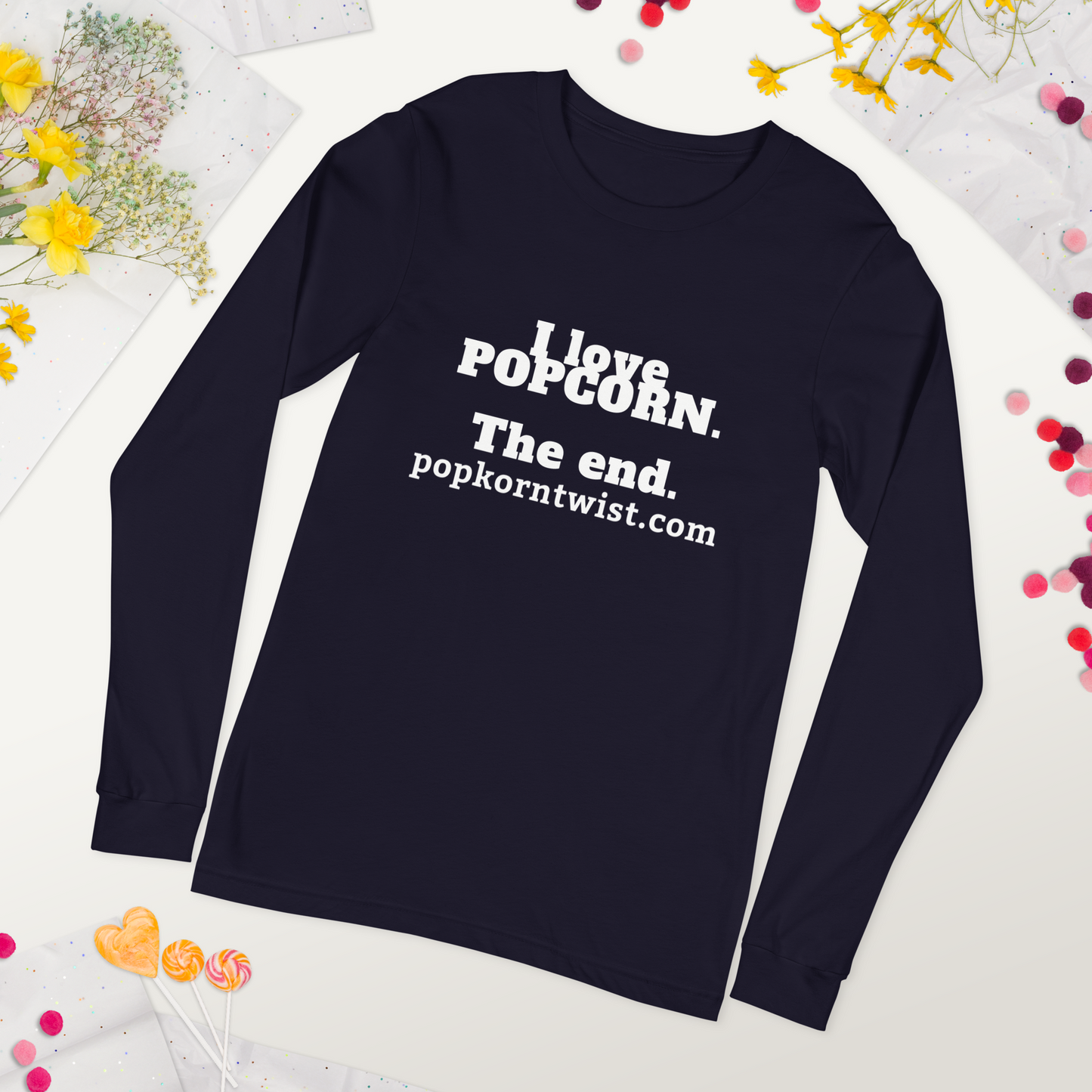 Long-Sleeve Tee - I Love Popcorn. The End