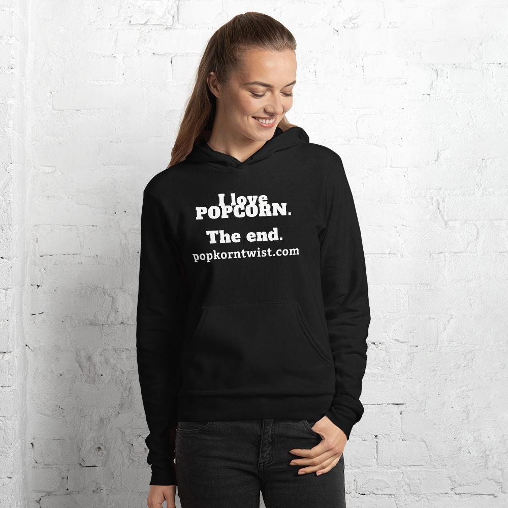 Hoodie - I Love Popcorn. The End.