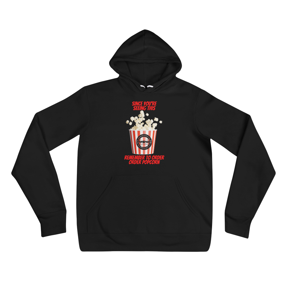 Hoodie - Order Popcorn