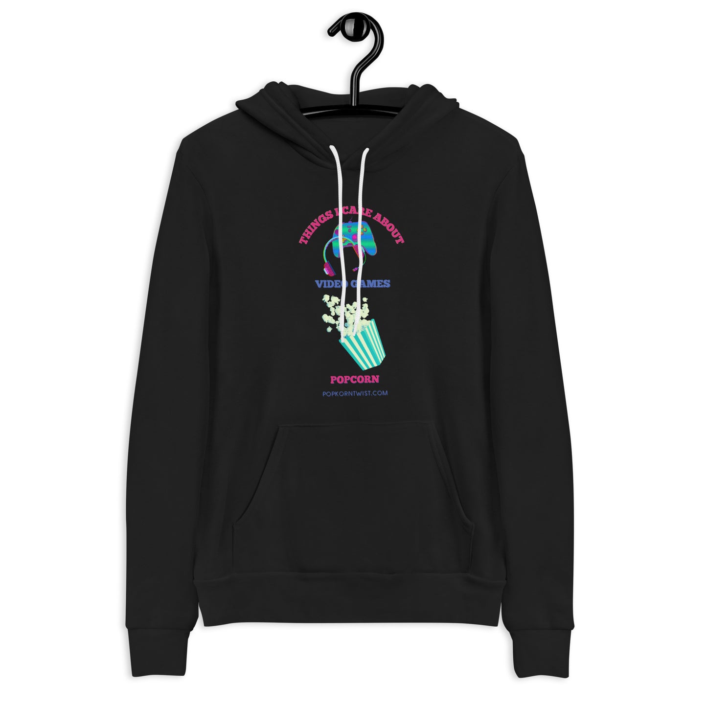 Hoodie - Things I Care About Video Games and Popcorn