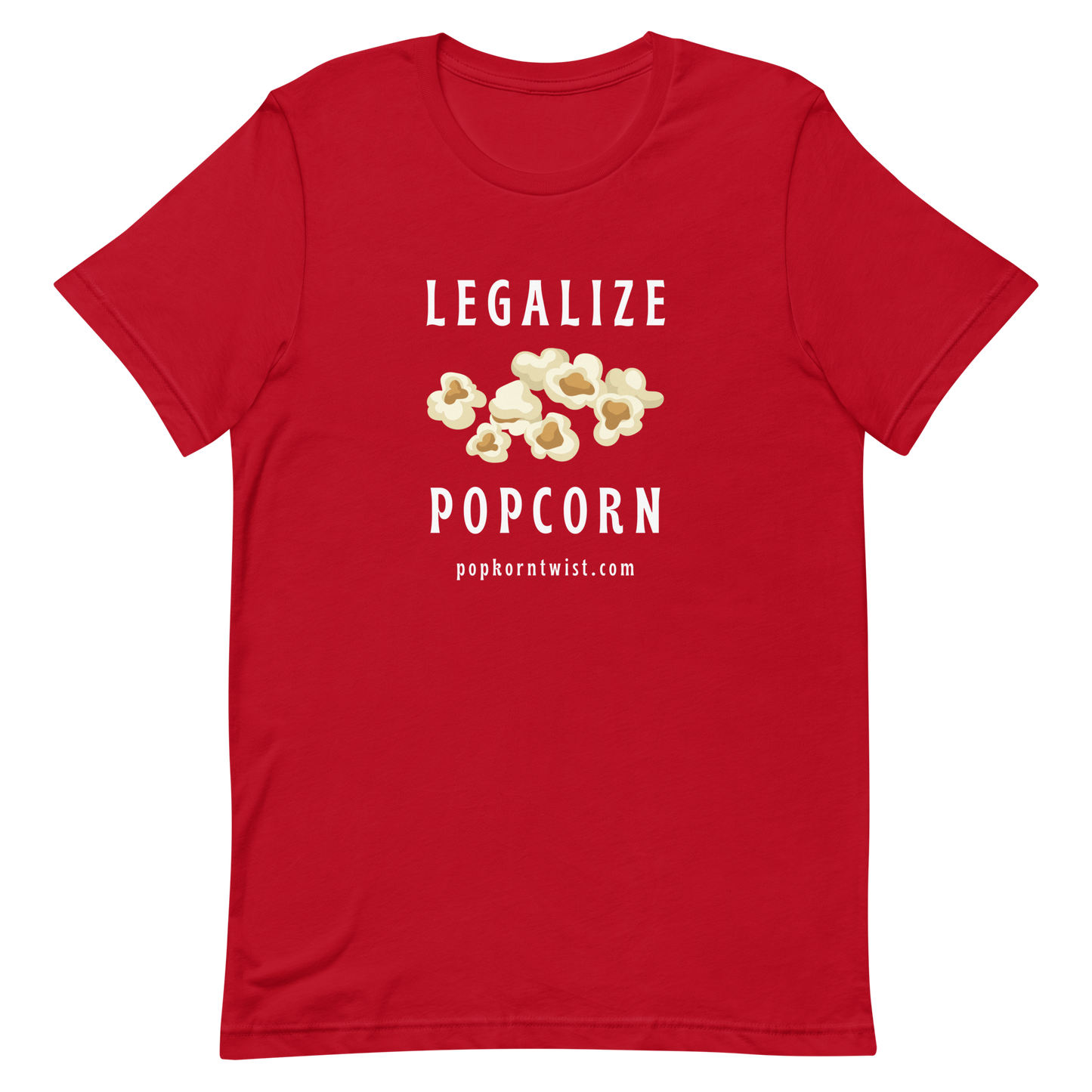 T-Shirt - Legalize Popcorn
