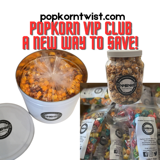VIP PopKorn Club - save big $$$