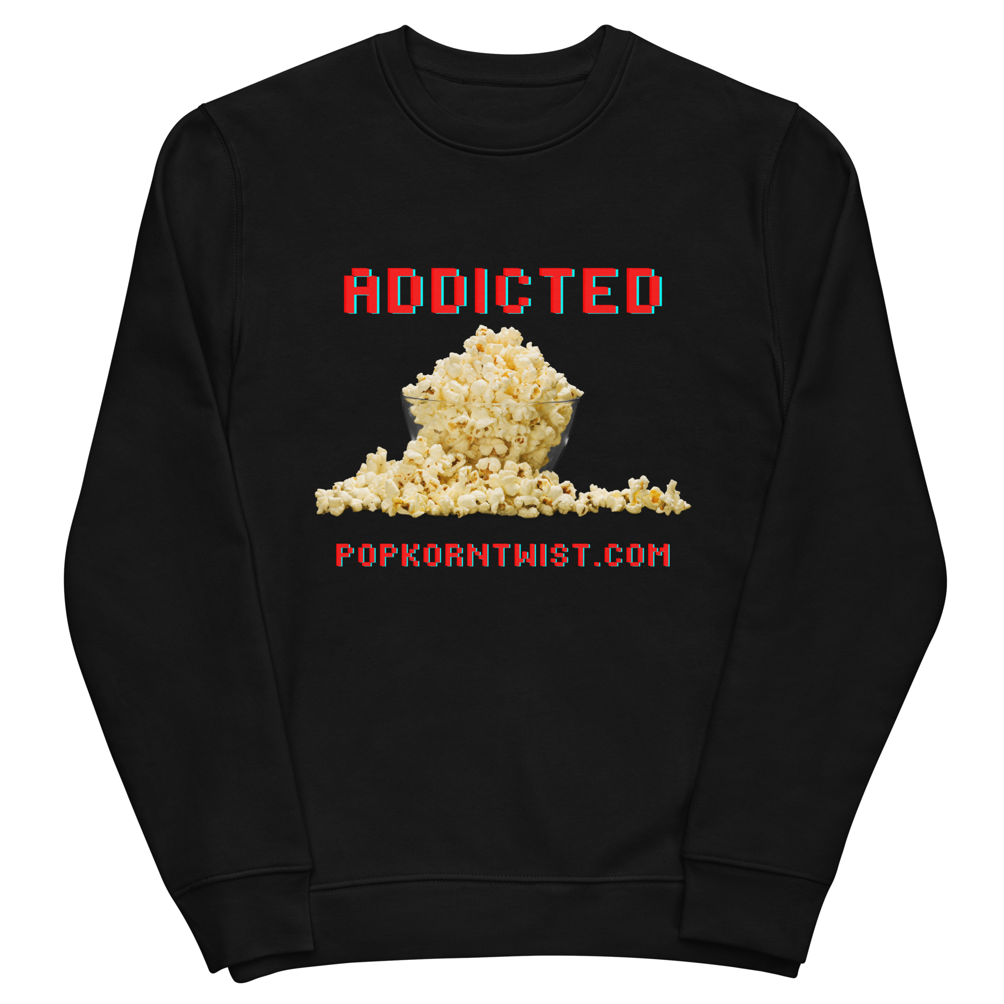 Eco sweatshirt - Addicted (to popcorn)