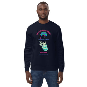 Eco sweatshirt - Things I Care About Video Games and Popcorn