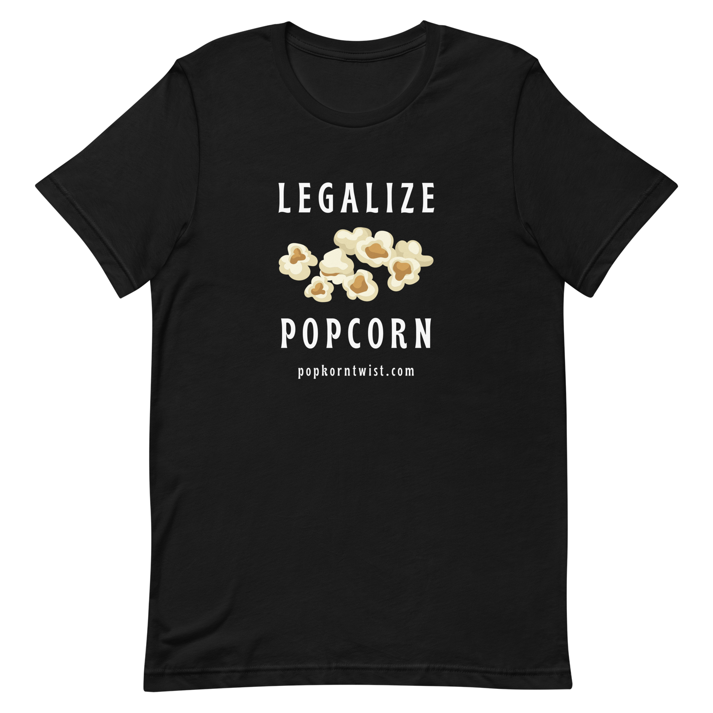 T-Shirt - Legalize Popcorn