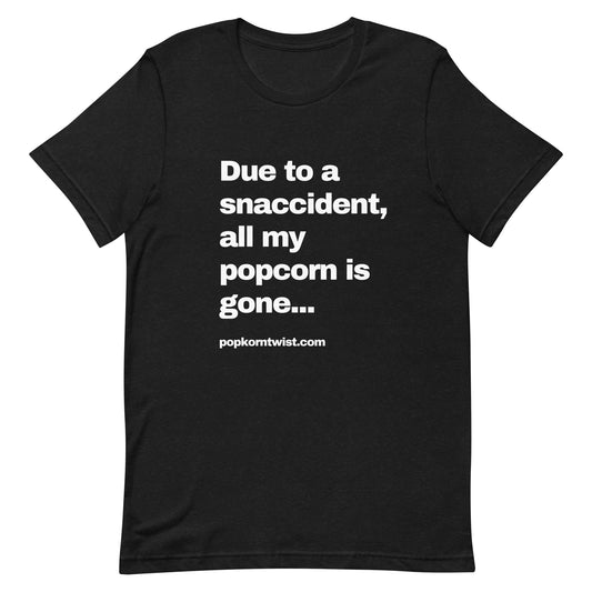T-shirt - Snaccident (white lettering)